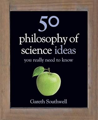 50 Philosophy of Science Ideas You Really Need to Know - Epub + Converted Pdf